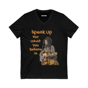 Speak Up For What You Believe In Women’s fashion Tee
