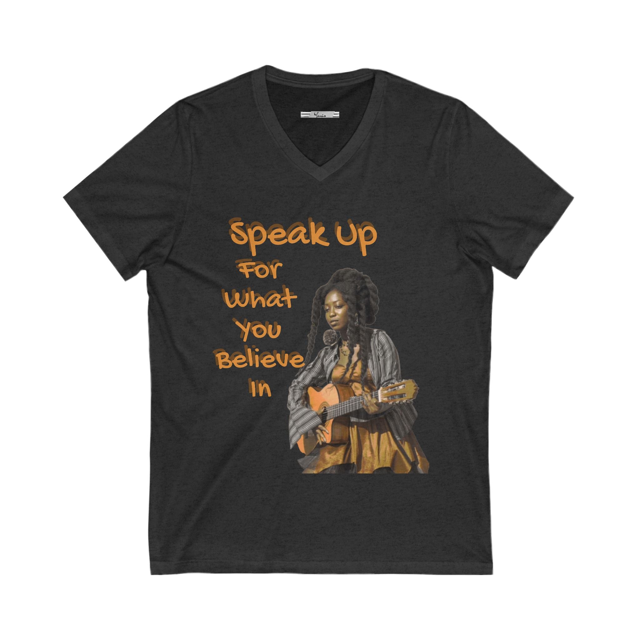 Speak Up For What You Believe In Women’s fashion Tee